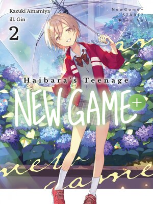 cover image of Haibara's Teenage New Game+, Volume 2